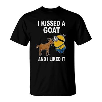 I Kissed A Goat And I Liked It [Copy] T-Shirt | Mazezy AU